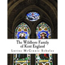 The Wildbore Family of Kent England