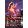 Deeper in You