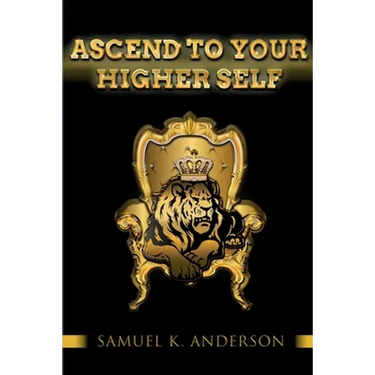 Ascend To Your Higher Self