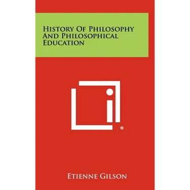History Of Philosophy And Philosophical Education