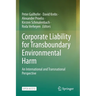 Corporate Liability for Transboundary Environmental Harm: An International and Transnational Perspective