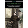 The Ninety-Five Theses, On Christian Liberty, and Address to the Christian Nobility