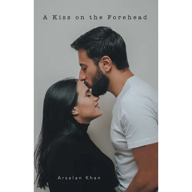 A Kiss on the Forehead