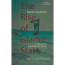 The Rise of Islamic State: ISIS and the New Sunni Revolution