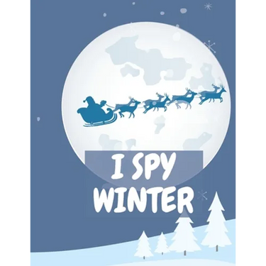I Spy Winter: Preschooles Toddlers For kids