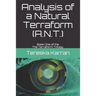 Analysis of a Natural Terraform (A.N.T.): The Terraform Trilogy Book One