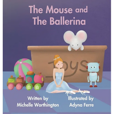 The Mouse and The Ballerina