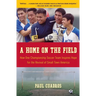 A Home on the Field: How One Championship Team Inspires Hope for the Revival of Small Town America