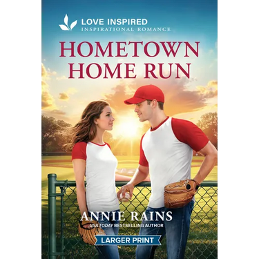 Hometown Home Run: An Uplifting Inspirational Romance