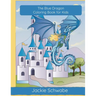 The Blue Dragon Coloring Book for Kids