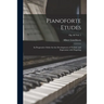 Pianoforte Etudes: in Progressive Order for the Development of Technic and Expression With Fingering; op. 66 vol. 1