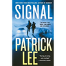 Signal: A Sam Dryden Novel
