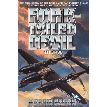 Fork-Tailed Devil: The P-38