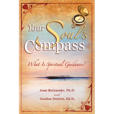 Your Soul's Compass: What Is Spiritual Guidance?