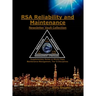 RSA Reliability and Maintenance Newsletter Vault Collection: Supplementary Series on World Class Maintenance Management - The 12 Disciplines
