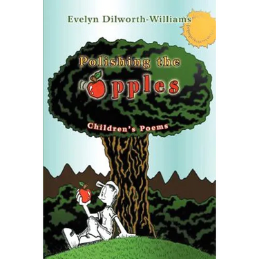 Polishing the Apples: Children's Poems