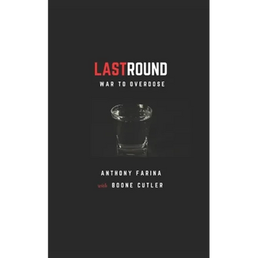 LastRound: From War to Overdose