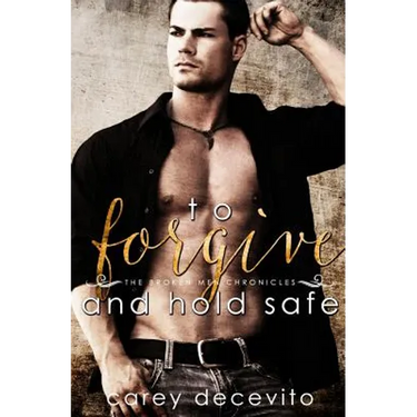 To Forgive & Hold Safe