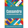 Cassandra Data Modeling and Schema Design