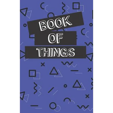 Book of Things: Alphabetically Organized Book to Keep Track of Internet Addresses and Website Logins