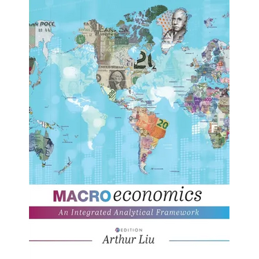 Macroeconomics: An Integrated Analytical Framework