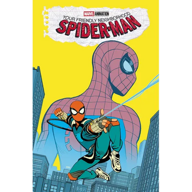 Your Friendly Neighborhood Spider-Man: Old School/New School