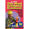 The Ultimate Mad Scientist Handbook