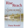 Rise & Reach: Life and Leadership
