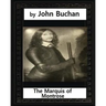 The Marquis of Montrose.by John Buchan (ILLUSTRATED)