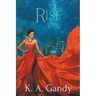 Rise