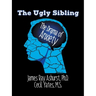 The Ugly Sibling: The Drama of Anxiety