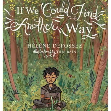 If We Could Find Another Way