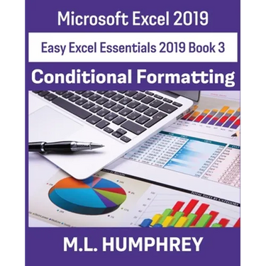 Excel 2019 Conditional Formatting