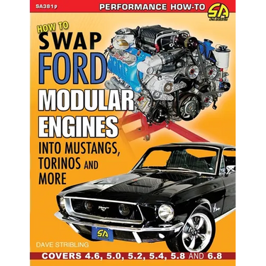 How to Swap Ford Modular Engines into Mustangs, Torinos and More