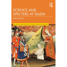 Science and Specters at Salem