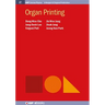 Organ Printing