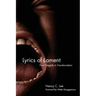 Lyrics of Lament: From Tragedy to Transformation