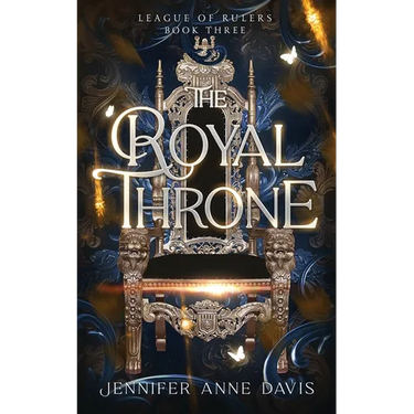 The Royal Throne: League of Rulers, Book 3