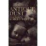 Antique Dust: Ghost Stories (Valancourt 20th Century Classics)