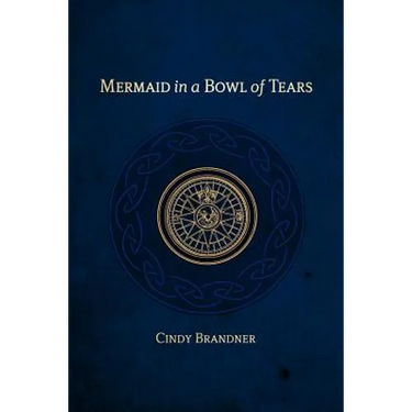 Mermaid in a Bowl of Tears