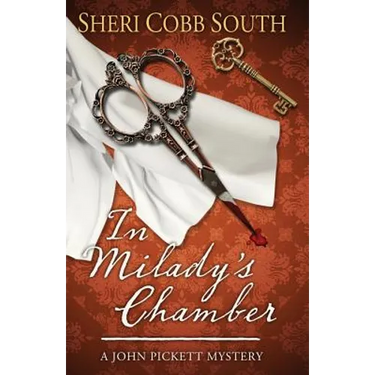 In Milady's Chamber: A John Pickett mystery