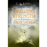 Drawing Strength From Words: A Four Horsemen Novel