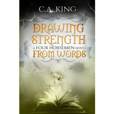 Drawing Strength From Words: A Four Horsemen Novel