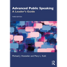 Advanced Public Speaking: A Leader's Guide
