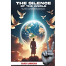 The Silence Of The World