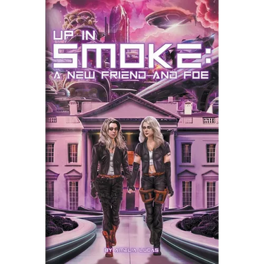 Up in Smoke: A New Friend and Foe