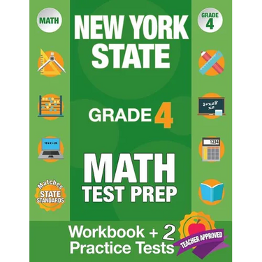 New York State Grade 4 Math Test Prep: New York 4th Grade Math Test Prep Book for the NY State Test Grade 4.