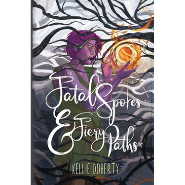 Fatal Spores & Fiery Paths
