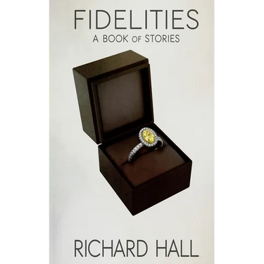 Fidelities: A Book of Stories