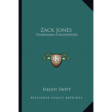 Zack Jones: Fisherman-Philosopher